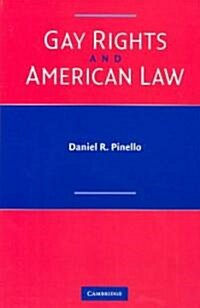 Gay Rights and American Law (Paperback)