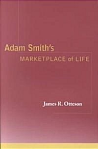 Adam Smiths Marketplace of Life (Paperback)