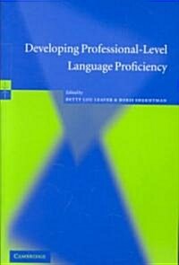 Developing Professional-Level Language Proficiency (Paperback)