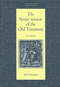The Syriac Version of the Old Testament (Paperback)