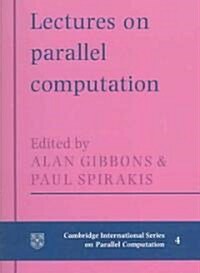 Lectures in Parallel Computation (Paperback)