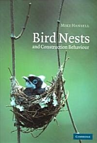 Bird Nests and Construction Behaviour (Paperback, Revised)