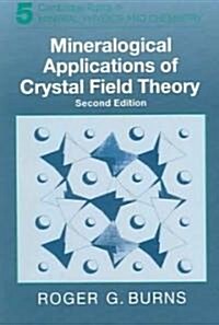 Mineralogical Applications of Crystal Field Theory (Paperback, 2 Revised edition)