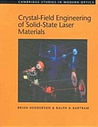 Crystal-Field Engineering of Solid-State Laser Materials (Paperback)