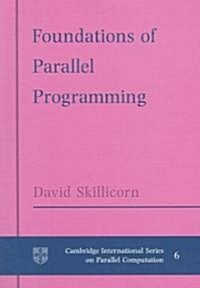 Foundations of Parallel Programming (Paperback)