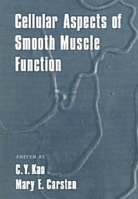 Cellular Aspects of Smooth Muscle Function (Paperback, Revised)
