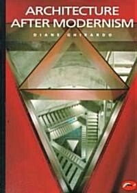 Architecture After Modernism (Paperback)