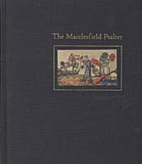 The Macclesfield Psalter (Hardcover)