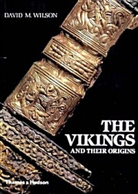 The Vikings and their Origins : Scandinavia in the First Millennium (Paperback)