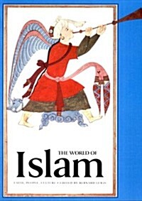 The World of Islam : Faith, People, Culture (Paperback)