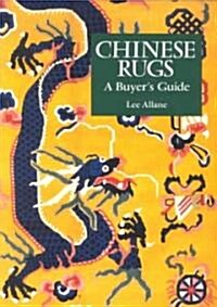 Chinese Rugs : A Buyers Guide (Paperback, New ed)