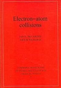 Electron-Atom Collisions (Paperback)