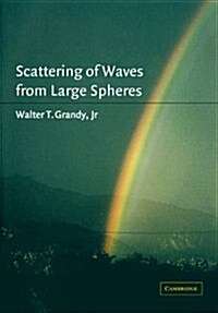 Scattering of Waves from Large Spheres (Paperback)