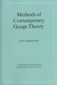 Methods of Contemporary Gauge Theory (Paperback)
