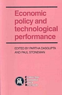 Economic Policy And Technological Performance (Paperback, Reissue)