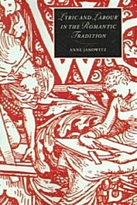 Lyric and Labour in the Romantic Tradition (Paperback)