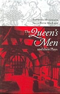 The Queens Men and Their Plays (Paperback, Revised)