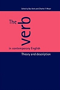 The Verb in Contemporary English : Theory and Description (Paperback)