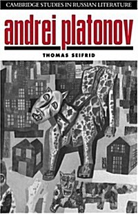 Andrei Platonov : Uncertainties of Spirit (Paperback)