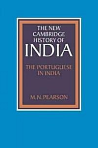 The Portuguese in India (Paperback)
