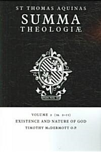 Summa Theologiae: Volume 2, Existence and Nature of God : 1a. 2-11 (Paperback)