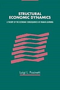 Structural Economic Dynamics (Paperback, 1st)