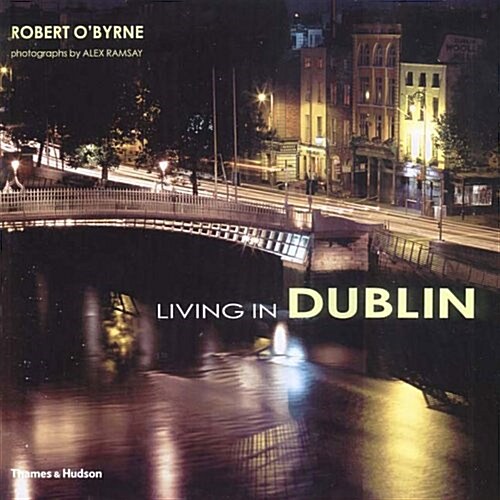 Living in Dublin (Hardcover)