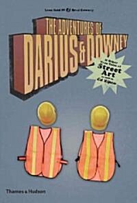 The Adventures of Darius and Downey (Hardcover)