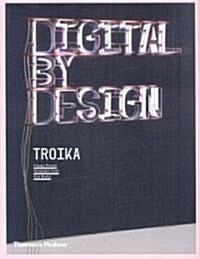 Digital by Design (Hardcover)