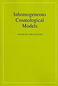 Inhomogeneous Cosmological Models (Paperback)