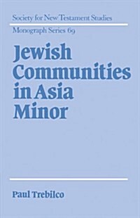 Jewish Communities in Asia Minor (Paperback)