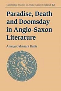 Paradise, Death and Doomsday in Anglo-Saxon Literature (Paperback)