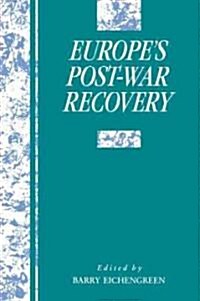 Europes Postwar Recovery (Paperback)