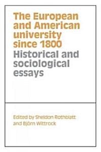 The European and American University Since 1800 (Paperback)