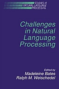 Challenges in Natural Language Processing (Paperback)