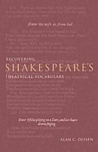 Recovering Shakespeares Theatrical Vocabulary (Paperback)