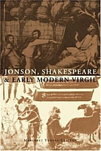 Jonson, Shakespeare and Early Modern Virgil (Paperback)
