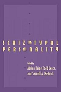 Schizotypal Personality (Paperback, 1st)