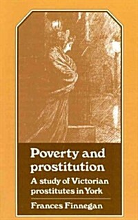 Poverty/Prostitution York (Paperback)