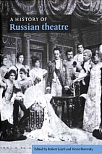 A History of Russian Theatre (Paperback)