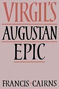 Virgils Augustan Epic (Paperback, Revised)
