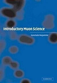 Introductory Muon Science (Paperback, 1st)
