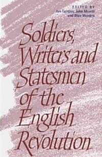 [중고] Soldiers, Writers and Statesmen of the English Revolution (Paperback, 1st)