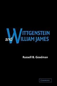 Wittgenstein and William James (Paperback, 1st)