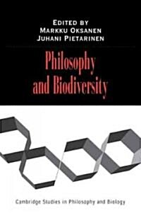 Philosophy and Biodiversity (Paperback)