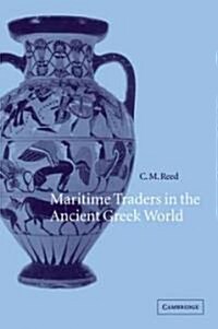 Maritime Traders in the Ancient Greek World (Paperback)