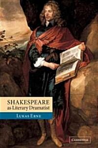 Shakespeare as Literary Dramatist (Paperback)