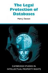 The Legal Protection of Databases (Paperback)