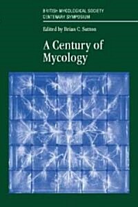 [중고] A Century of Mycology (Paperback)