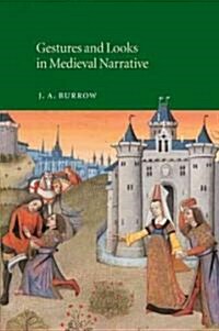 Gestures and Looks in Medieval Narrative (Paperback)